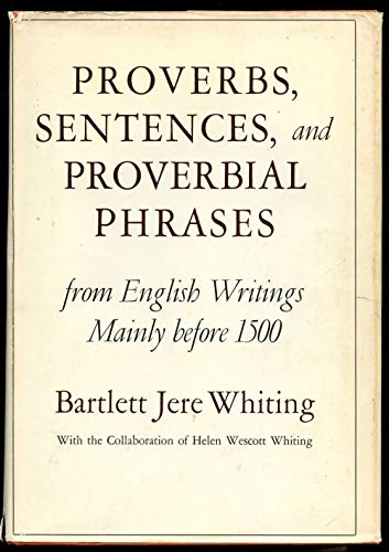 9780196903781: Proverbs, sentences, and proverbial phrases from English writings mainly before 1500