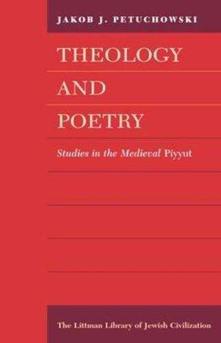 9780197100141: Theology and Poetry: Studies in the Mediaeval Piyyut