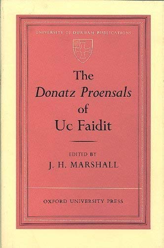 9780197131336: "Donatz Proensals" of Uc Faidit (Durham University Publications)
