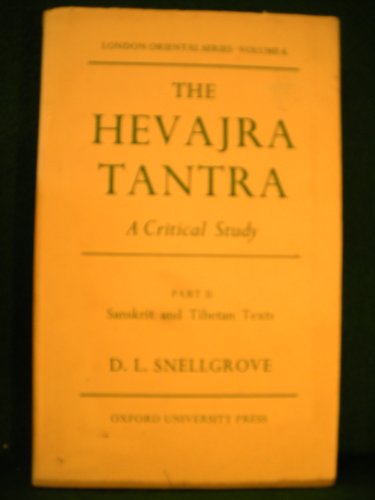 Beispielbild fr The Hevajra Tantra: A Critical Study Part II: Sanskrit and Tibetan Text (London Oriental Series Volume 6) zum Verkauf von Suibhne's Rare and Collectible Books
