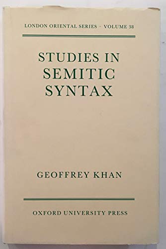 Stock image for Studies in Semitic Syntax (London Oriental Series, Volume 38) for sale by Henry Stachyra, Bookseller