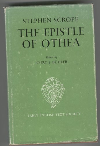 The Epistle of Othea translated from the French text of Christine de Pisan by Stephen Scrope(Earl...