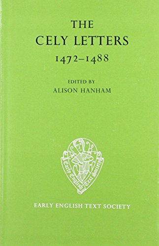 The Cely Letters 1472-1488