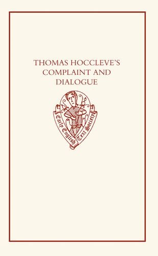 Beispielbild fr THOMAS HOCCLEVE'S COMPLAINT AND DIALOGUE. zum Verkauf von Burwood Books