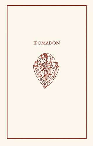 Ipomadon (Early English Text Society Original Series 316)