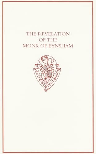 The Revelation of the Monk of Eynsham (Early English Text Society Original Series)