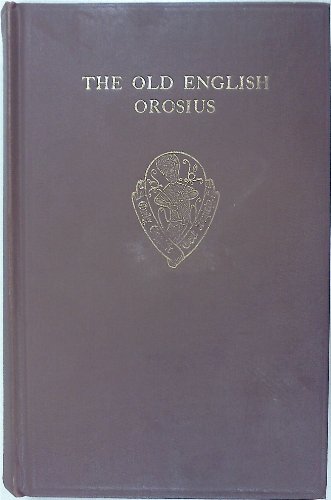 The Old English Orosius - Janet Bately