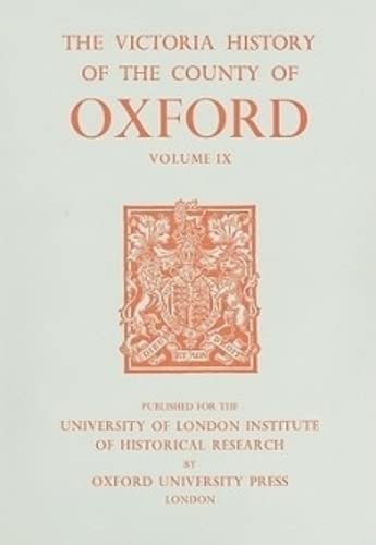 Stock image for A History of the County of Oxford: Volume IX: Bloxham Hundred (Victoria County History) for sale by Books From California