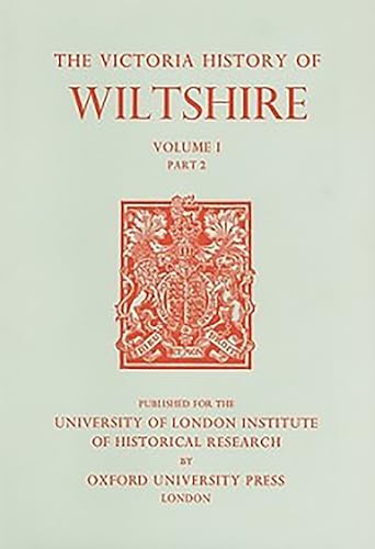 Beispielbild fr The Victoria History of the Counties of England: A History of Wiltshire Volume I Part 2 zum Verkauf von AardBooks