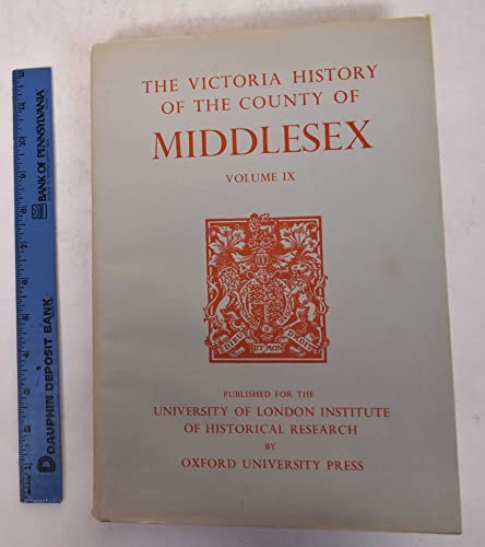 A History of the County of Middlesex Volume IX (9), Hampstead and Paddington Parishes from the Se...