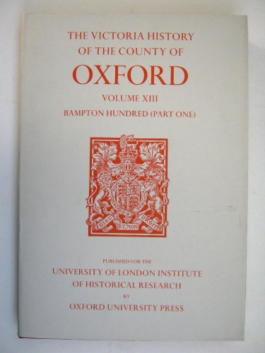 Imagen de archivo de The Victoria History of the County of Oxford a la venta por Postscript Books