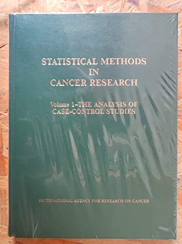 Beispielbild fr Statistical Methods in Cancer Research: The Analysis of Case-control Studies v. 1 (International Agency for Research on Cancer Scientific Publications) zum Verkauf von HPB-Red