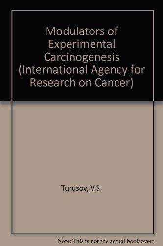 Beispielbild fr Modulators of Experimental Carcinogenesis. IARC Scientific Publications, No. 51 zum Verkauf von Zubal-Books, Since 1961