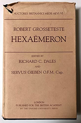 ROBERT GROSSETESTE HEXAEMERON