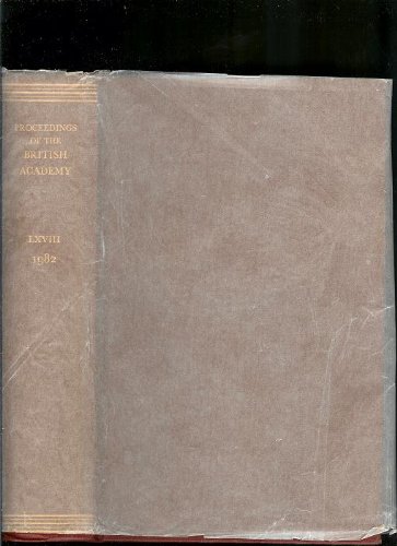 Proceedings of the British Academy Volume LXVIII 1982