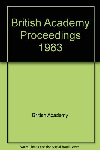 Stock image for Proceedings Brit Acad 69, 1983 for sale by WorldofBooks