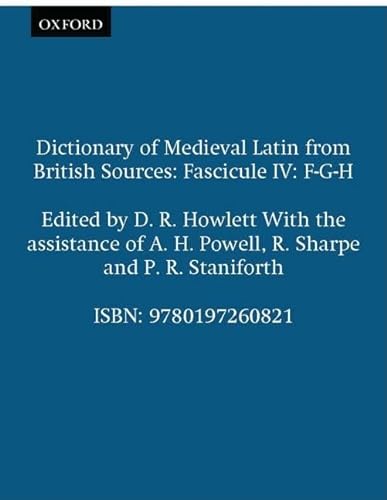 9780197260821: Fascicule IV: F-G-H (Medieval Latin Dictionary (British Academy))
