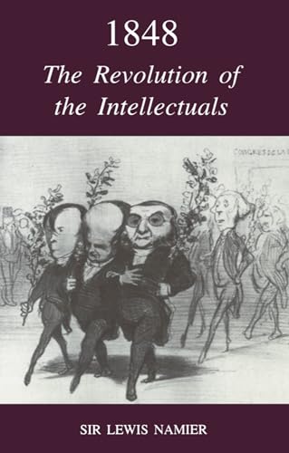 Stock image for 1848: The Revolution of the Intellectuals (Raleigh Lectures on History S) for sale by Antiquarius Booksellers