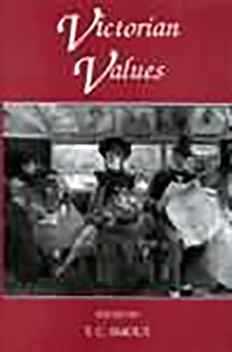 9780197261194: Victorian Values: A Joint Symposium of the Royal Society of Edinburgh and the British Academy, December 1990 (Proceedings of the British Academy)