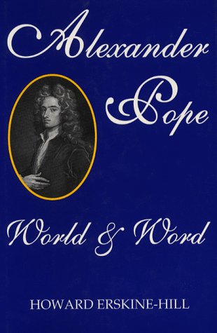 Stock image for Alexander Pope: World and Word (Proceedings of the British Academy) for sale by Phatpocket Limited