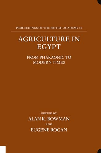 Beispielbild fr Agriculture in Egypt from Pharaonic to Modern Times zum Verkauf von Ammareal