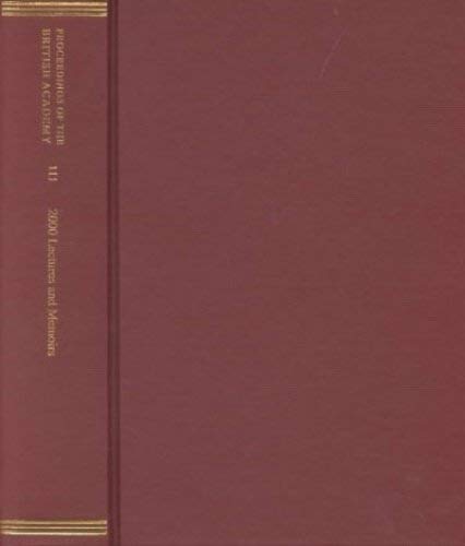 Beispielbild fr Proceedings British Academy: 2000 Lectures and Memoirs (Volume 111) zum Verkauf von Anybook.com