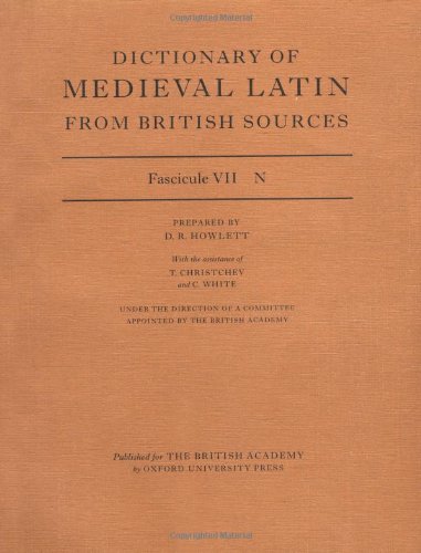 Dictionary of Medieval Latin from British Sources: Fascicule VII: N - Editor-David Howlett