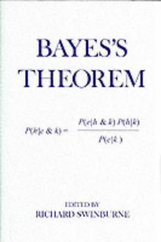 Bayes's Theorem - Swinburne, Richard (ed.)