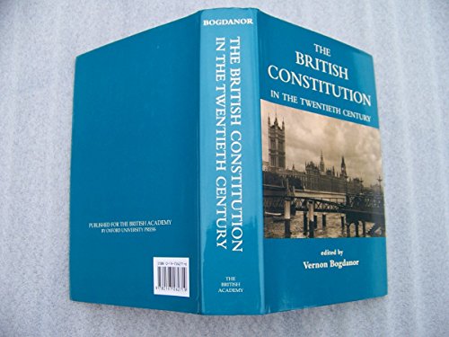 Beispielbild fr The British Constitution in the Twentieth Century zum Verkauf von Anybook.com