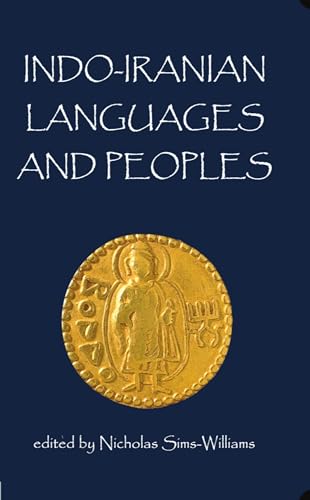 9780197262856: Indo-Iranian Languages and Peoples (Proceedings of the British Academy)