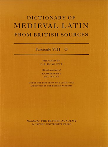 Stock image for Dictionary of Medieval Latin from British Sources: Fascicule VIII: O for sale by Riverow Bookshop