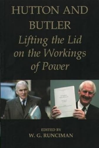 9780197263297: Hutton and Butler: Lifting the Lid on the Workings of Power (British Academy Occasional Papers)