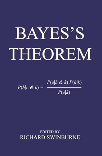 9780197263419: Bayes's Theorem: 113 (Proceedings of the British Academy)