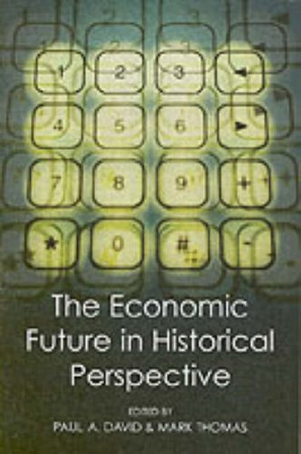 The Economic Future in Historical Perspective - Paul A. David