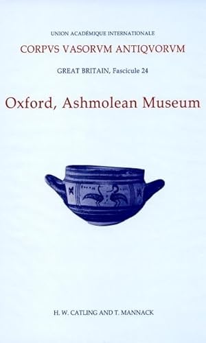 Beispielbild fr Corpus Vasorum Antiquorum, Great Britain Fascicule 24, Oxford Ashmolean Museum, Fascicule 4 zum Verkauf von THE SAINT BOOKSTORE