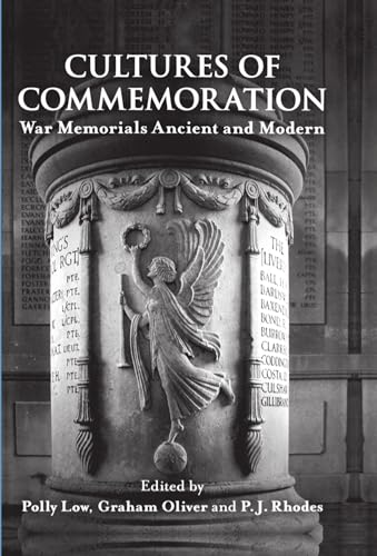 Stock image for PBA 160 CULTURES OF COMMEMORATION CTB: War Memorials, Ancient and Modern (Proceedings of the British Academy) for sale by WorldofBooks