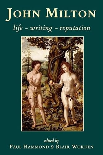 Beispielbild fr John Milton: Life, Writing, Reputation zum Verkauf von Anybook.com