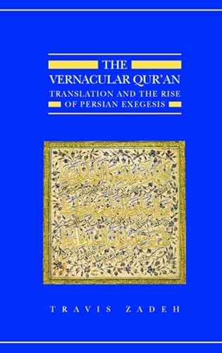 Beispielbild fr The Vernacular Qur'an zum Verkauf von Blackwell's