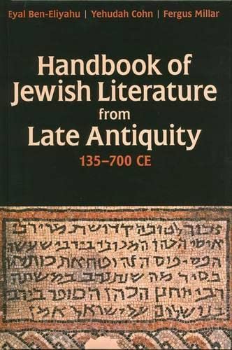 Beispielbild fr Handbook of Jewish Literature from Late Antiquity, 135-700 CE zum Verkauf von Blackwell's