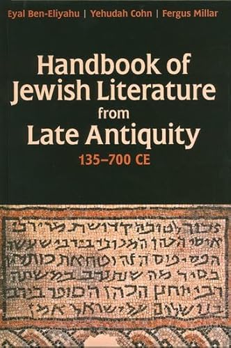 Imagen de archivo de Handbook of Jewish Literature from Late Antiquity, 135-700 CE a la venta por Blackwell's