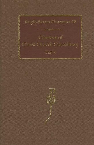 Beispielbild fr Charters of Christ Church Canterbury. Part 2 zum Verkauf von Blackwell's
