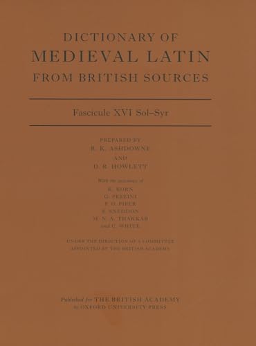 Stock image for Dictionary of Medieval Latin from British Sources: Fascicule XVI Sol-Syz (Medieval Latin Dictionary) for sale by Book Deals