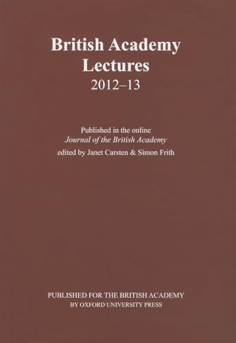 Beispielbild fr British Academy Lectures 2012-13 zum Verkauf von Blackwell's