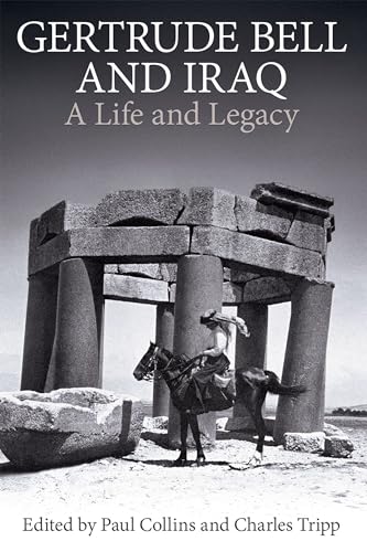 Stock image for Gertrude Bell and Iraq for sale by Blackwell's