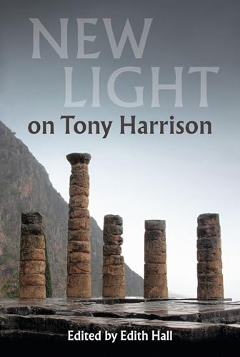 Stock image for New Light on Tony Harrison for sale by Blackwell's