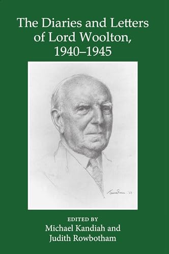 Stock image for The Diaries and Letters of Lord Woolton 1940-1945 Format: Hardcover for sale by INDOO