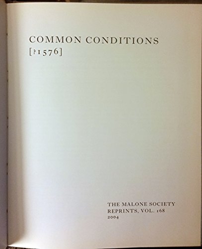 Common Conditions, 1576