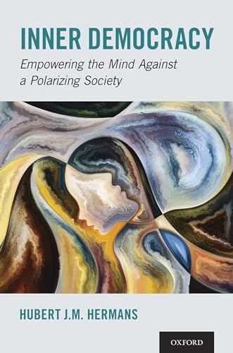 Imagen de archivo de Inner Democracy: Empowering the Mind Against a Polarizing Society a la venta por Books Puddle