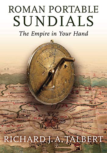 9780197503669: Roman Portable Sundials: The Empire in Your Hand