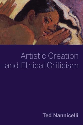 Imagen de archivo de Artistic Creation and Ethical Criticism (Thinking Art) a la venta por Lucky's Textbooks